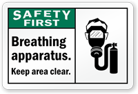 Breathing Apparatus Keep Area Clear Safety First Label