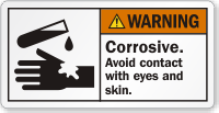 Corrosive Avoid Contact With Eyes Skin Warning Label