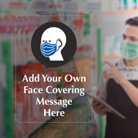 Custom Face Covering Message Decal