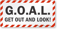 GOAL Get Out And Look Truck Safety Label