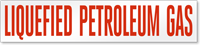 Liquefied Petroleum Gas Safety Label
