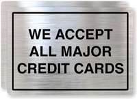 We Accept All Major Credit Cards Label