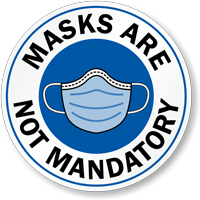 Masks Are Not Mandatory Window Decal Label