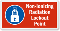 Non Ionizing Radiation Lockout Point Label