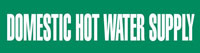 Domestic Hot Water Supply (Green) Adhesive Pipe Marker