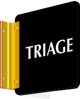 2-Sided Triage Medical Emergency Sign