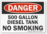 500 Gallon Diesel Tank No Smoking Sign
