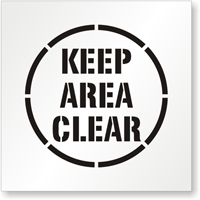 KEEP AREA CLEAR Floor Stencil