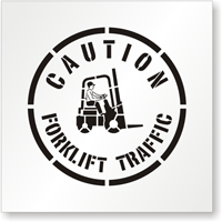 Caution Forklift Traffic Stencil