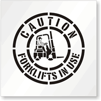 Caution Forklifts In Use Stencil