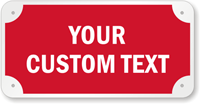 Add Your Custom Text Sign