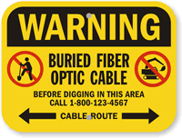 Custom Buried Fiber Optic Cable No Digging Sign