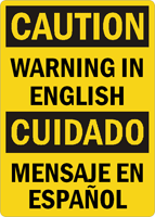 Bilingual Custom OSHA Caution/Cuidado Sign