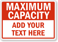 Custom Maximum Capacity Sign