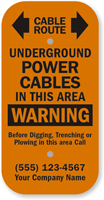 Custom Warning Cable Route, Call Before Digging Sign