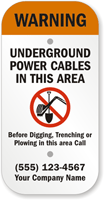 Custom Warning Underground Power Cables No Digging Sign