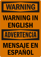 Bilingual Custom OSHA Warning / Advertencia Sign