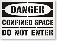Danger Confined Space Do Not Enter