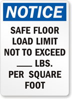 Safe Floor Load Limit Custom Notice Sign