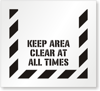 Keep Area Clear At All Times Stencil