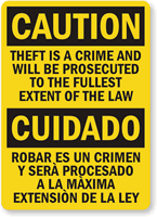 Caution Theft Prosecuted Bilingual Sign