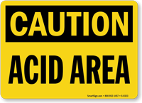 Caution Acid Area Sign