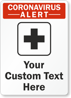 Add Your Custom Medical Safety Text Here Sign