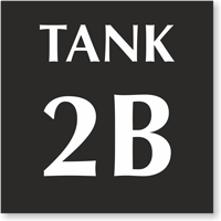 Add Your Customized Tank Number Sign