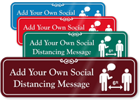 Custom Social Distancing ShowCase Sign
