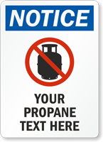 Add Your Propane Text Custom OSHA Notice Sign