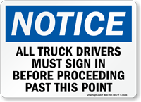 Notice Truck Drivers Must Sign In Sign