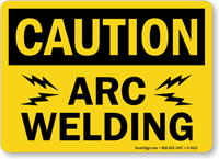 Caution Arc Welding Sign