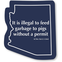 Arizona Animal Safety Novelty Law Sign