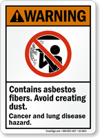 Contain Asbestos Fibers Cancer Hazard ANSI Warning Sign