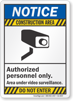 Authorized Personnel Only Construction Area Sign