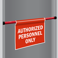 Authorized Personnel Only Door Barricade Sign