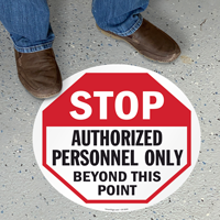 Authorized Personnel Only Stop Floor Sign