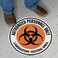 Authorized Personnel Only Lab Testing Area Floor Sign