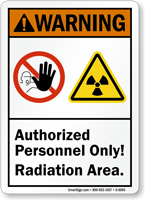 Authorized Personnel Only Radiation Area Sign
