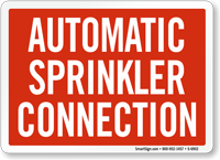 Automatic Sprinkler Connection Fire Sign