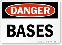 Bases OSHA Danger Sign
