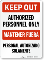 Bilingual Keep Out / Mantener Fuera Sign
