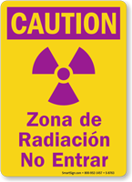 Bilingual Caution Radiation Zone Sign