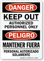Bilingual Danger Keep Out Authorized Personnel Only Sign
