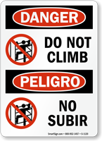 Danger Do Not Climb, Peligro No Subir Sign