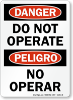Do Not Operate, No Operar Danger Bilingual Sign