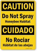 Bilingual Do Not Spray Honeybee Habitat Sign