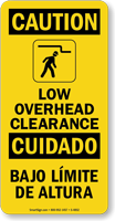 Low Overhead Clearance Bilingual Sign