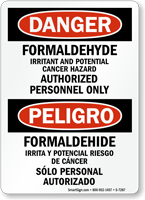 Bilingual Formaldehyde Cancer Hazard Authorized Personnel Only Sign