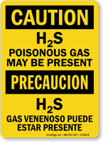 Bilingual H2S Poisonous Gas May Be Present Sign